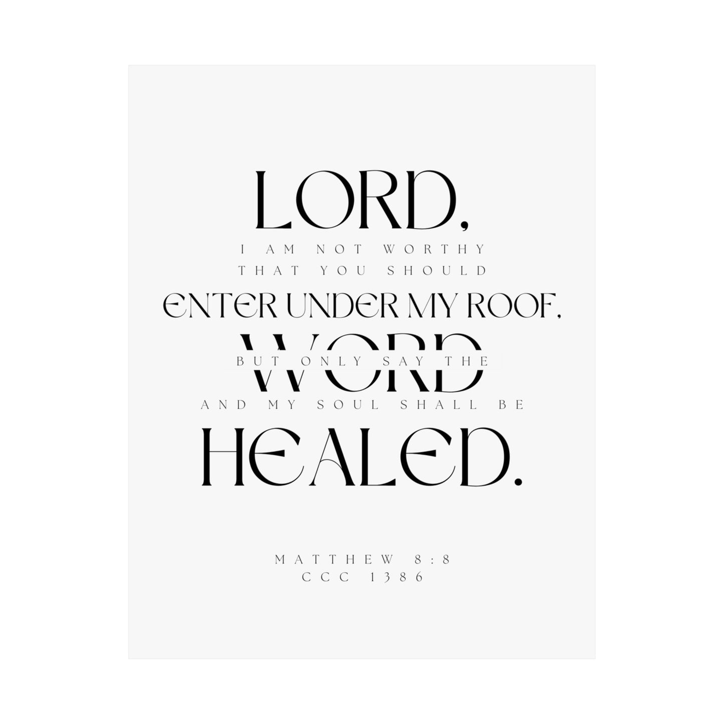 Lord, I am not worthy - Satin Poster