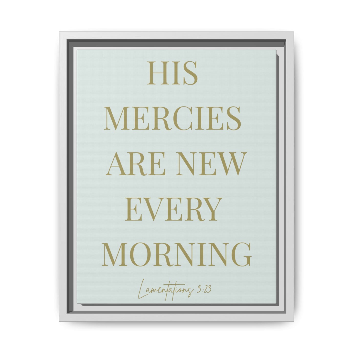 His Mercies Matte Canvas, Framed (Multi-color)