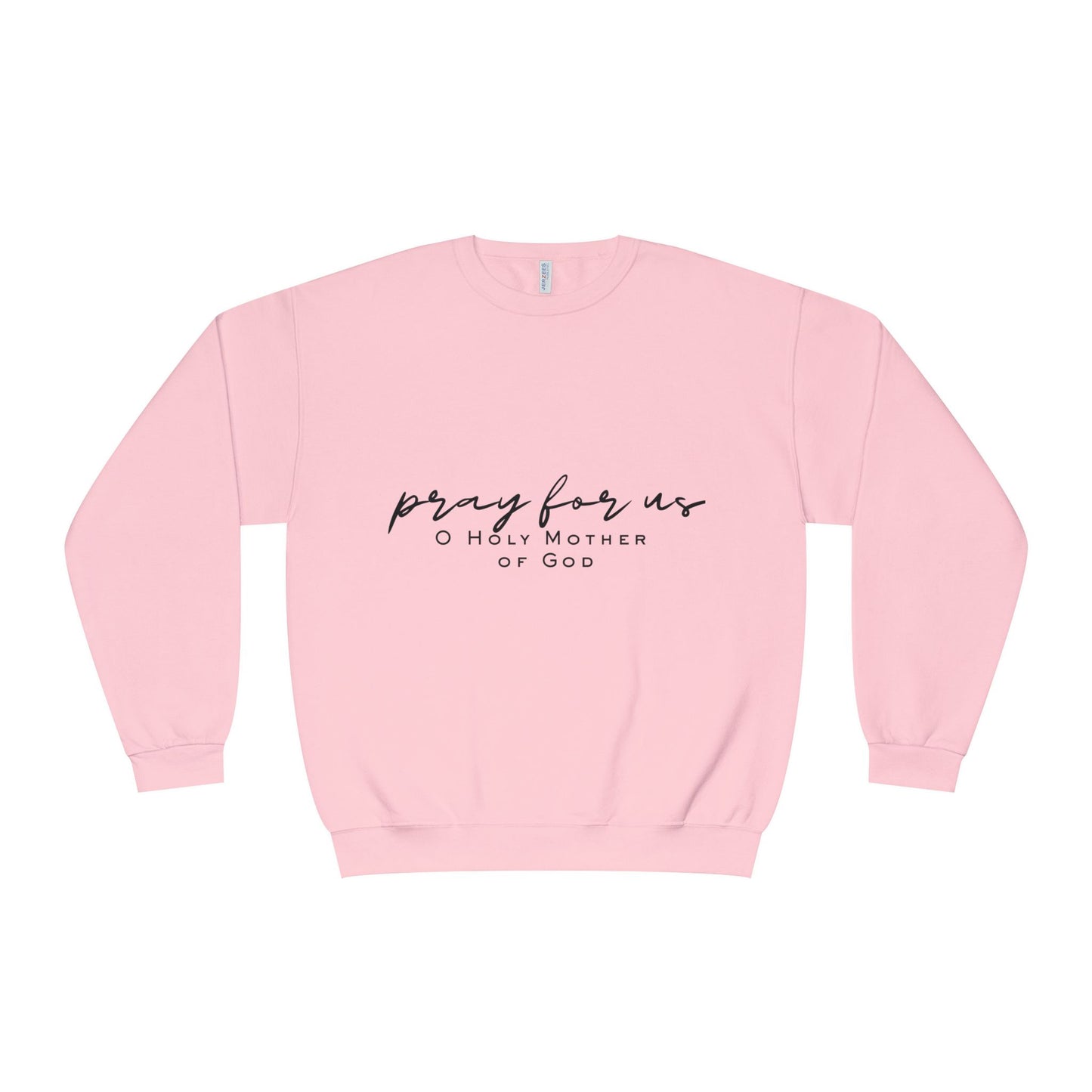 Pray for Us - Unisex NuBlend® Crewneck Sweatshirt