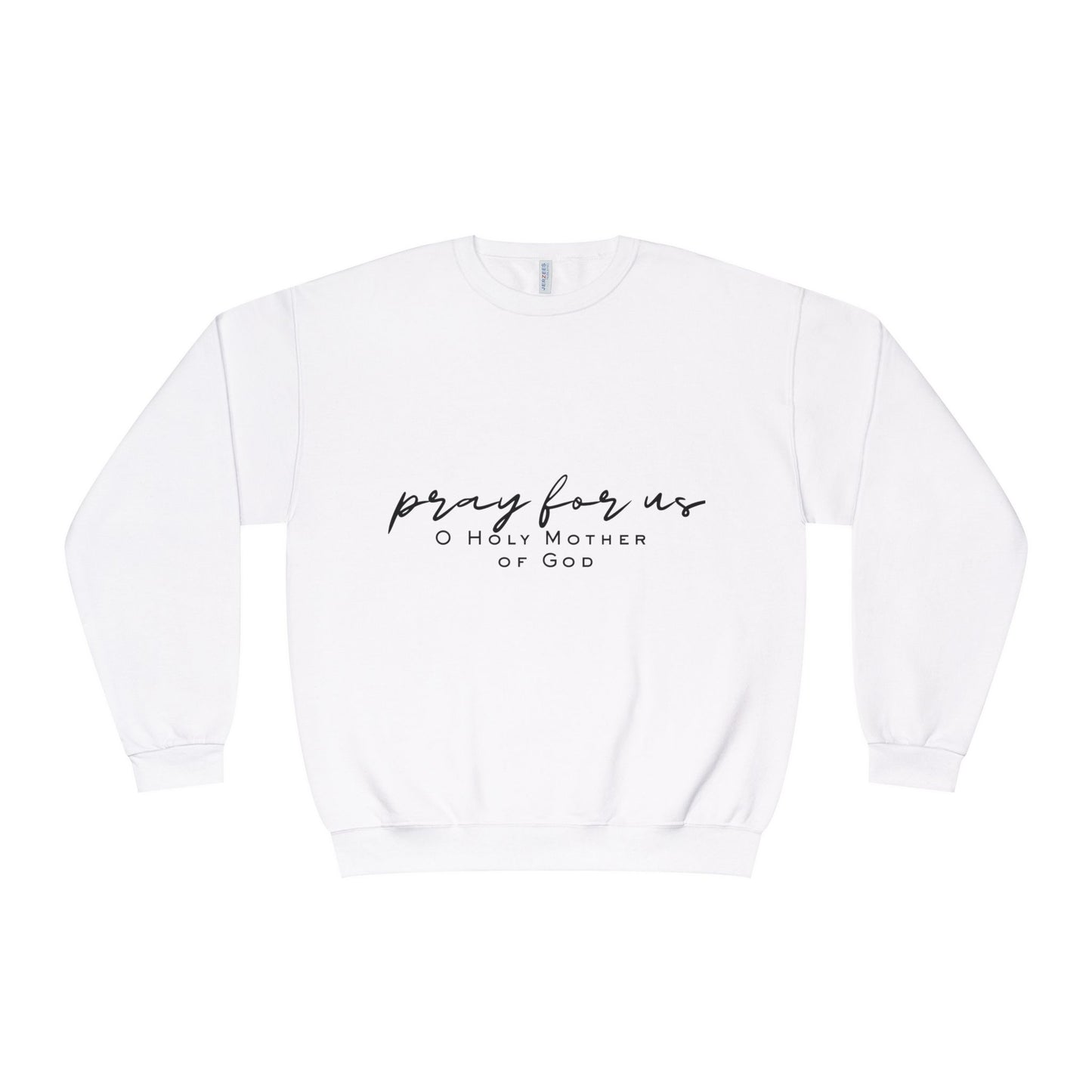 Pray for Us - Unisex NuBlend® Crewneck Sweatshirt